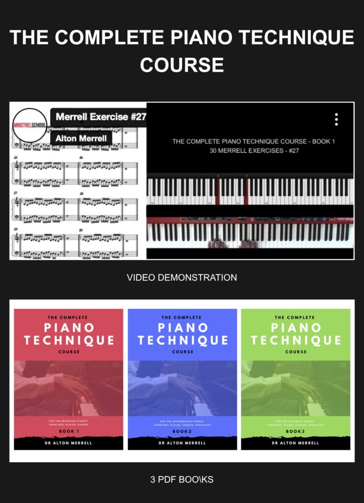 The Complete Piano Technique Course by Dr. Alton Merrell